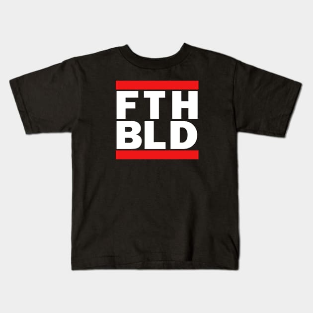 Faith Build (FTH) Kids T-Shirt by manoystee